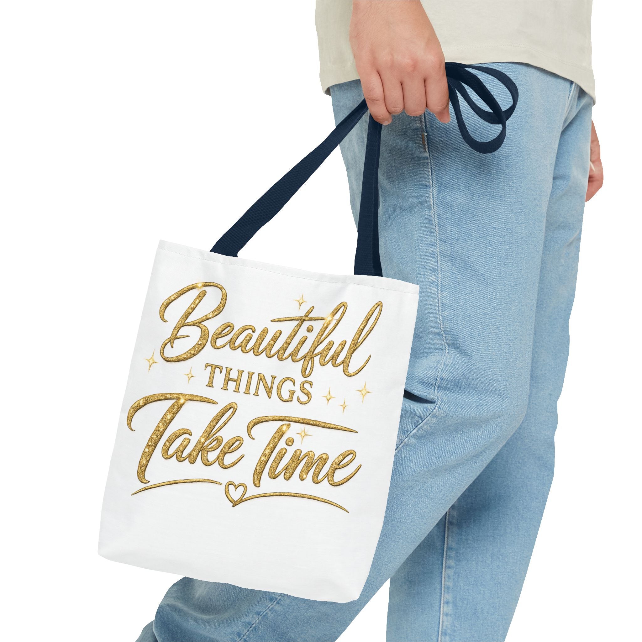 Unisex Beautiful Things Take Time Tote Bag — Inspirational Gold Script Tote