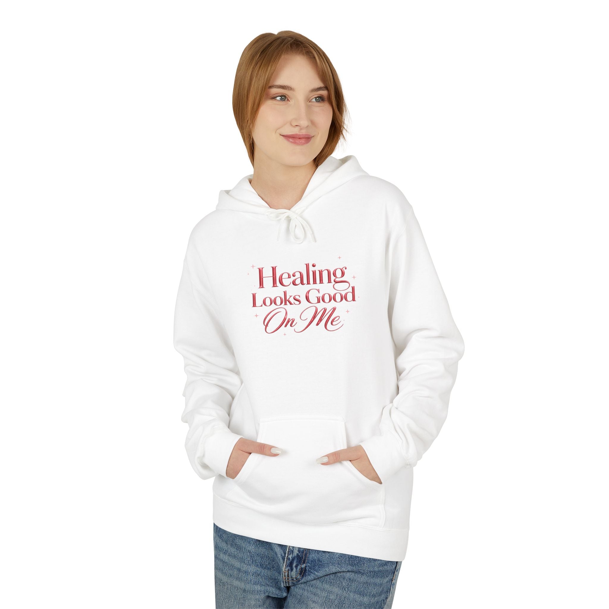 Unisex Healing Looks Good On Me Hoodie