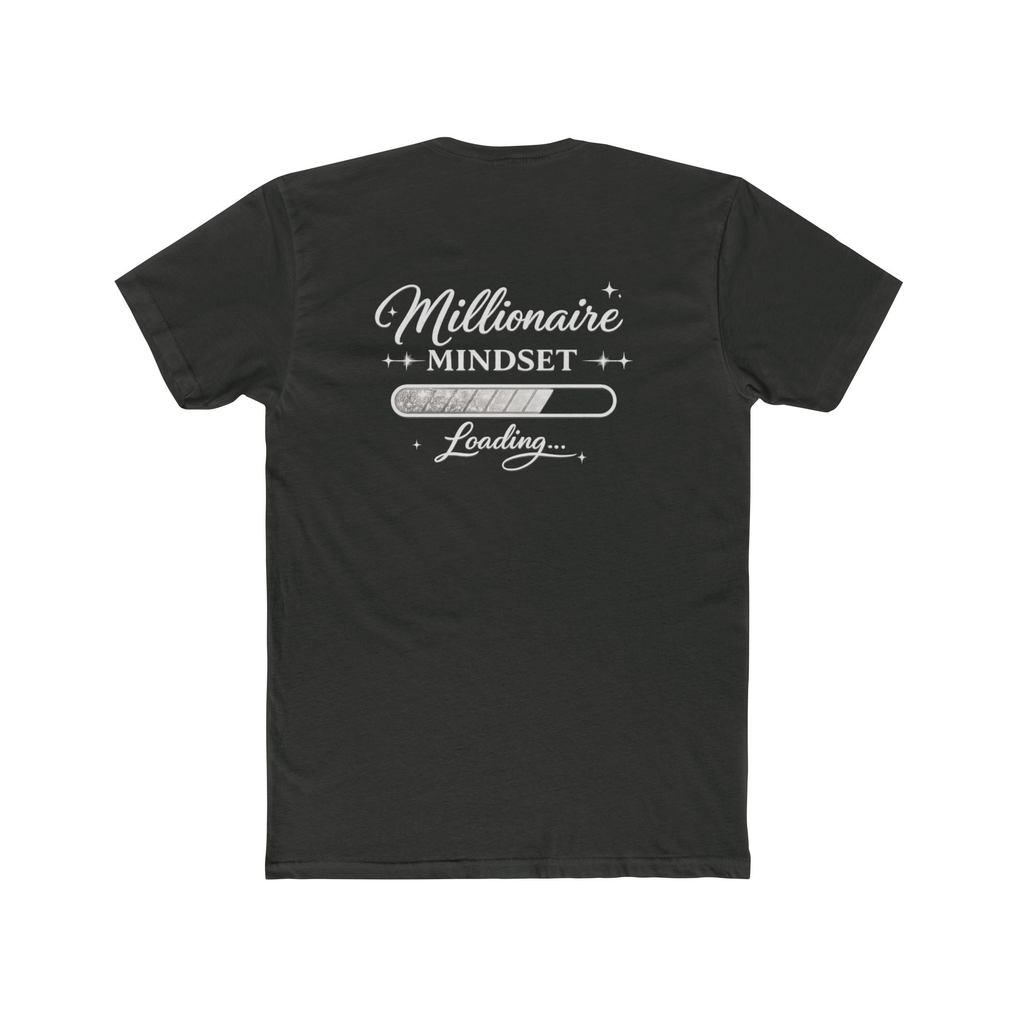 Unisex Millionaire Mindset Tee — "Loading" Back Graphic Motivational T‑Shirt