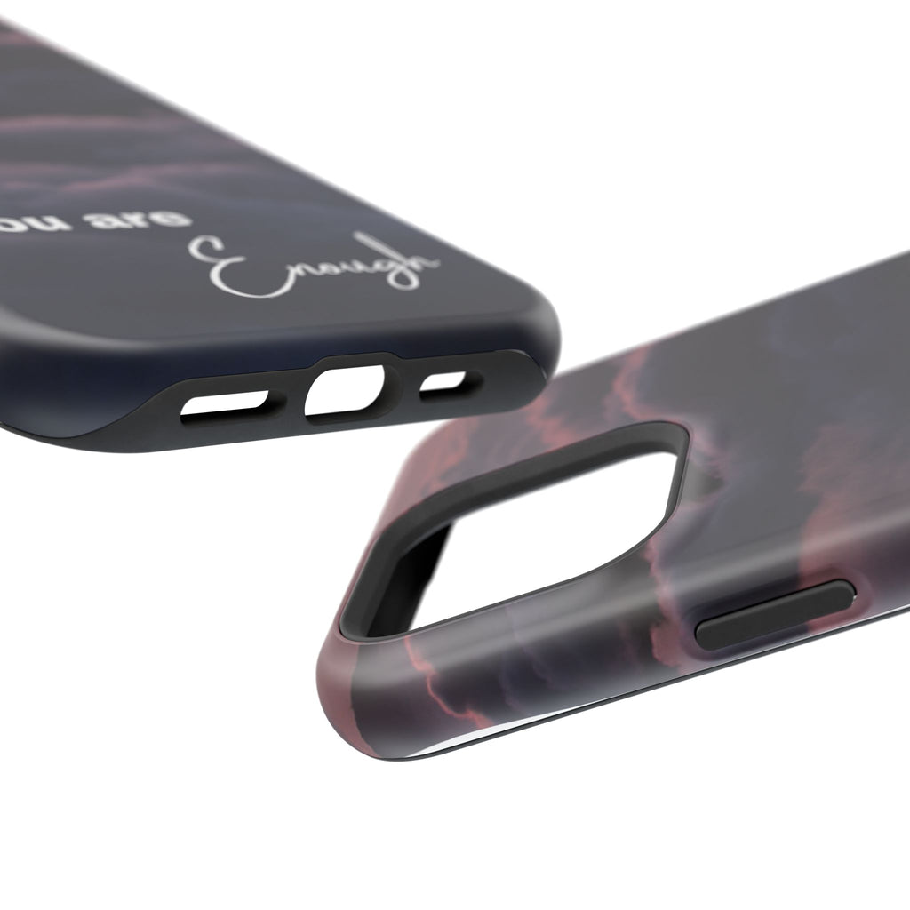Phone Case — 'You Are Enough' Cloudy Sky Magnetic Impact-Resistant Case