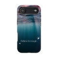 Believe in Magic Phone Case — Mystical Ocean Galaxy Tough Phone Case