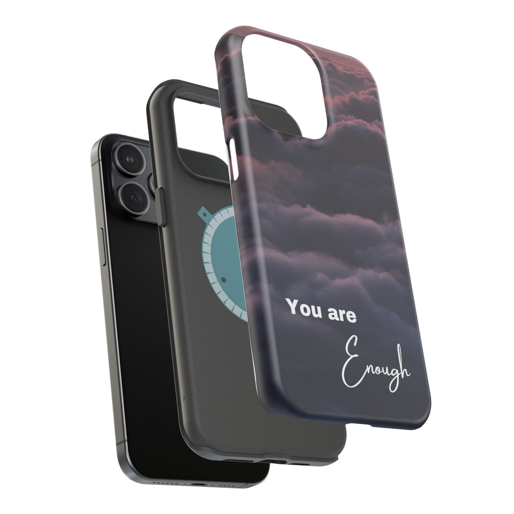 Phone Case — 'You Are Enough' Cloudy Sky Magnetic Impact-Resistant Case