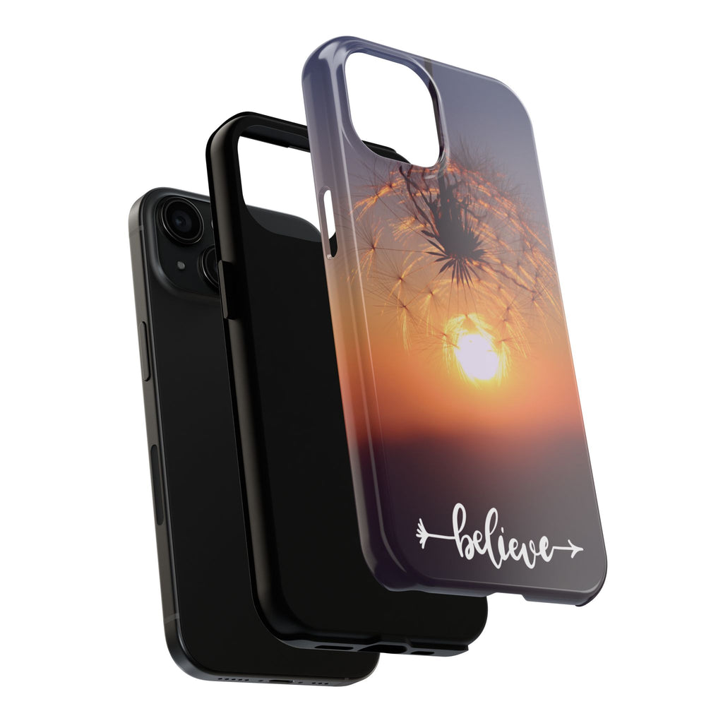 Believe Dandelion Sunset Tough Phone Case — Inspirational Protective iPhone Cover