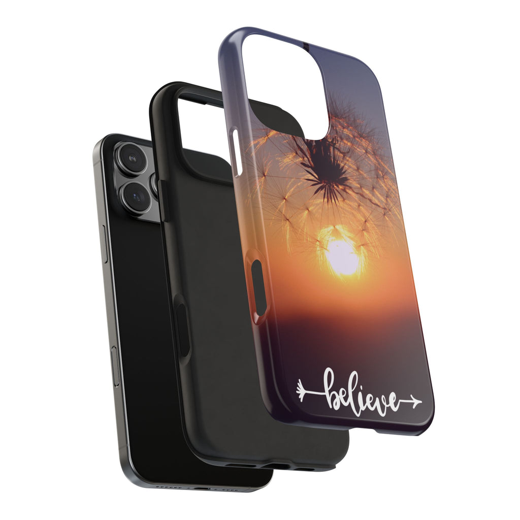 Believe Dandelion Sunset Tough Phone Case — Inspirational Protective iPhone Cover