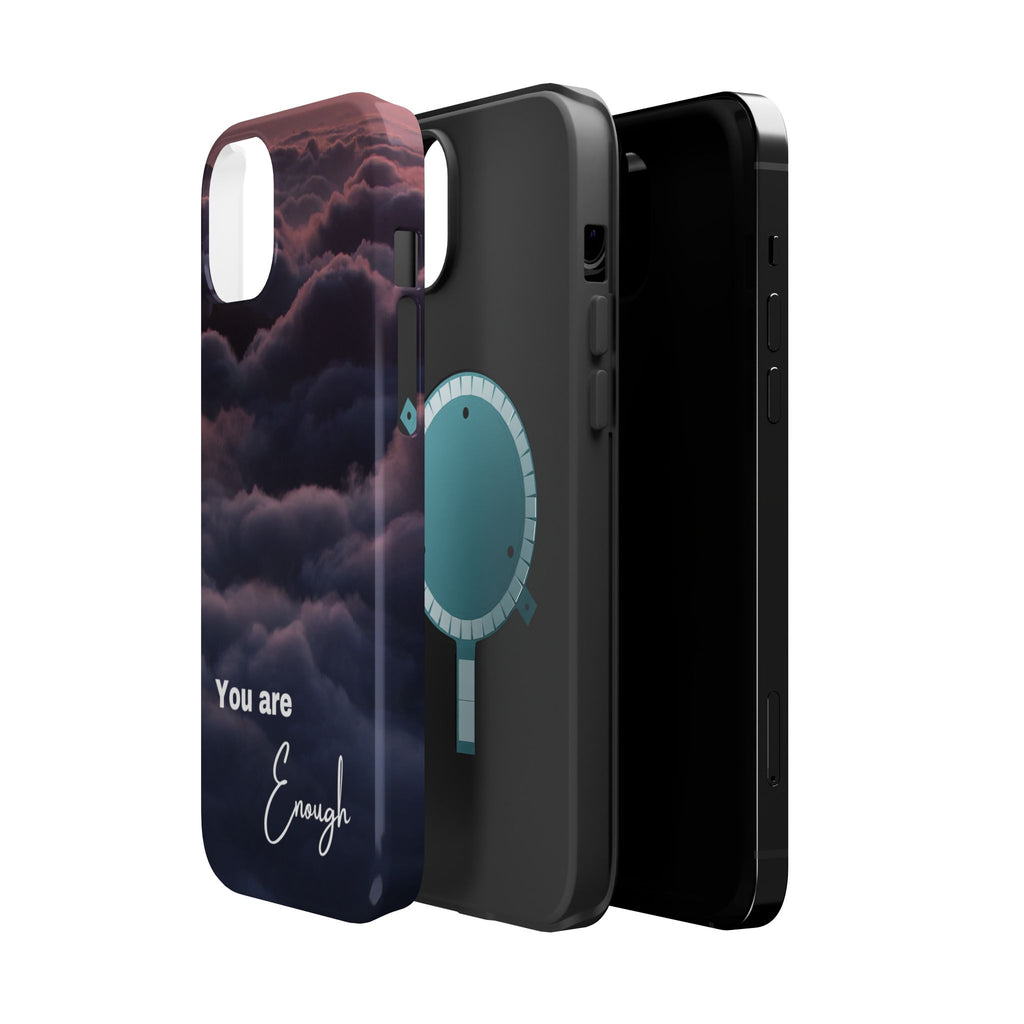 Phone Case — 'You Are Enough' Cloudy Sky Magnetic Impact-Resistant Case