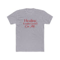 Unisex Healing Looks Good On Me Tee
