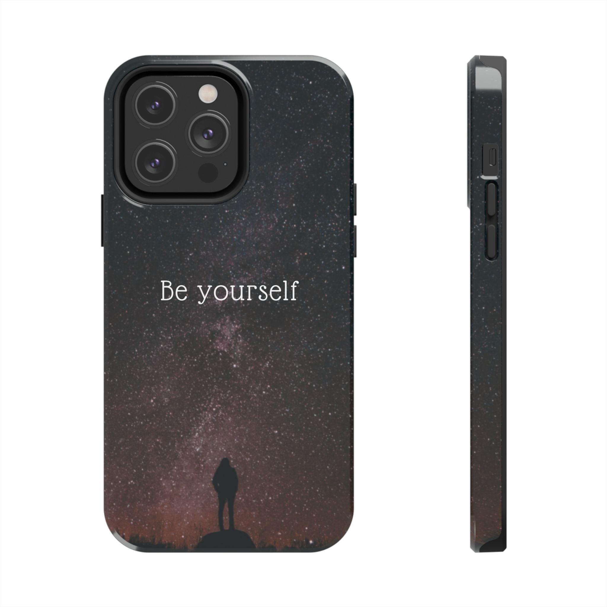 Be Yourself Tough Phone Case — Inspirational Starry Night Protective Cover