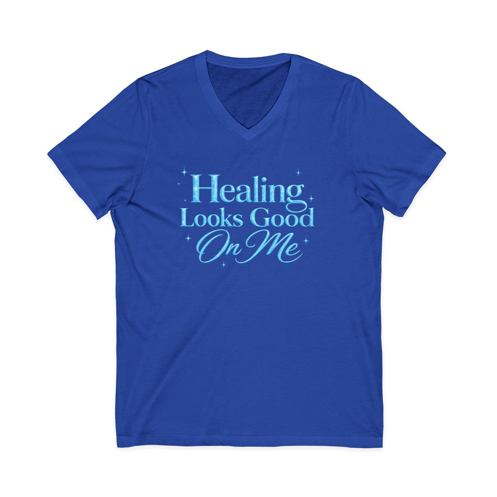 Unisex Healing Looks Good On Me V-Neck Tee