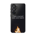 Phone Case — "Make Yourself Seen and Heard" Fire Graphic Protective Cover