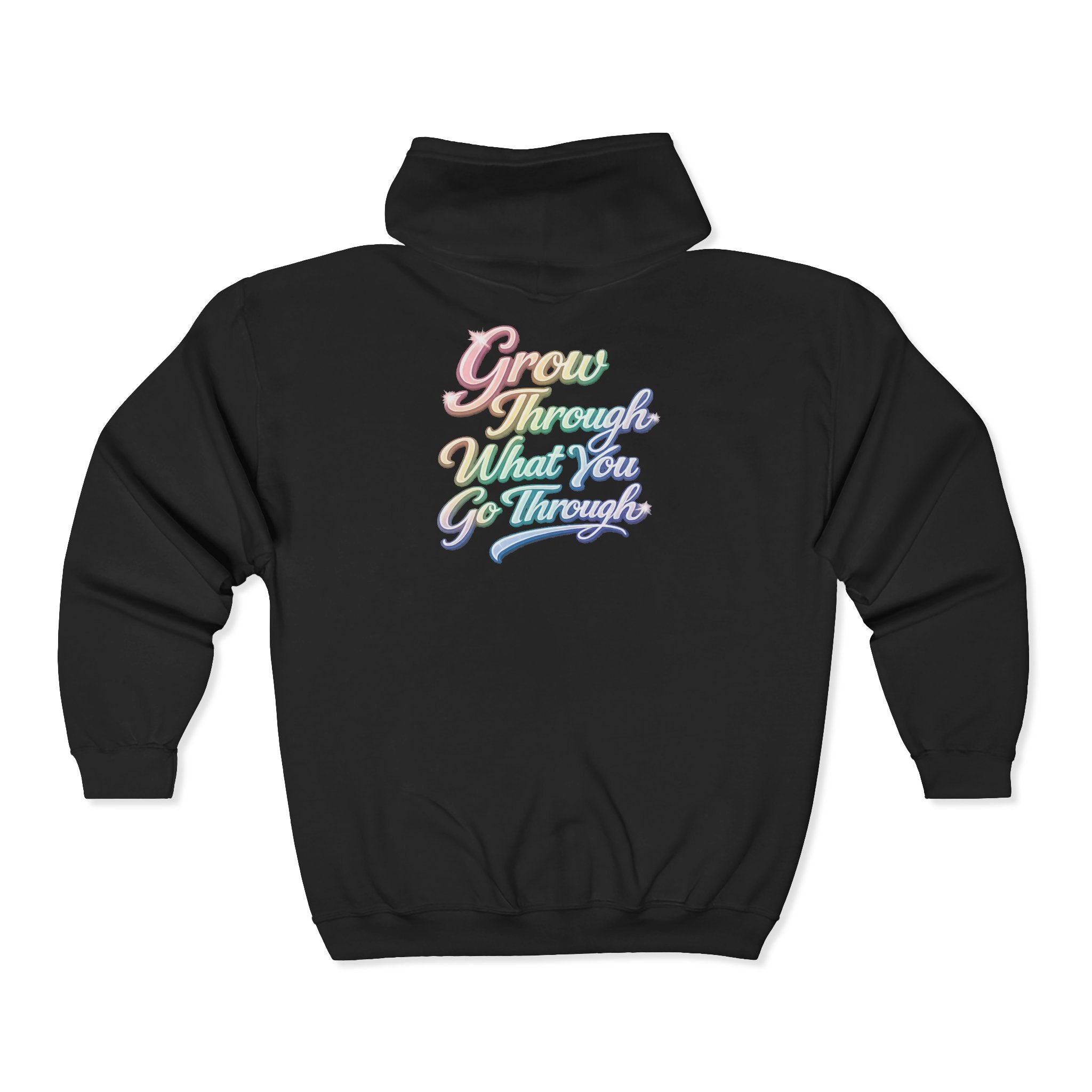 Unisex Grow Through What You Go Through Zip Hoodie — Inspirational Pastel Script Full-Zip Sweatshirt