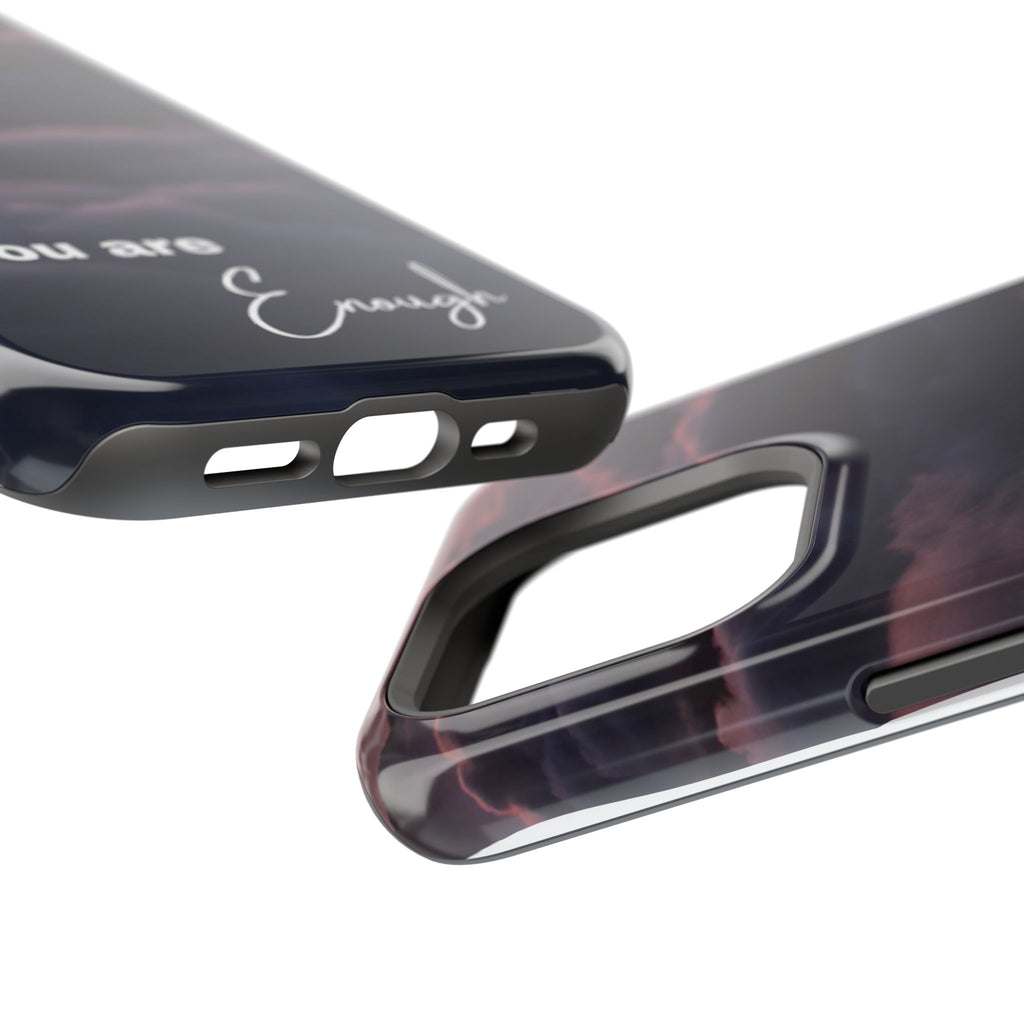 Phone Case — 'You Are Enough' Cloudy Sky Magnetic Impact-Resistant Case