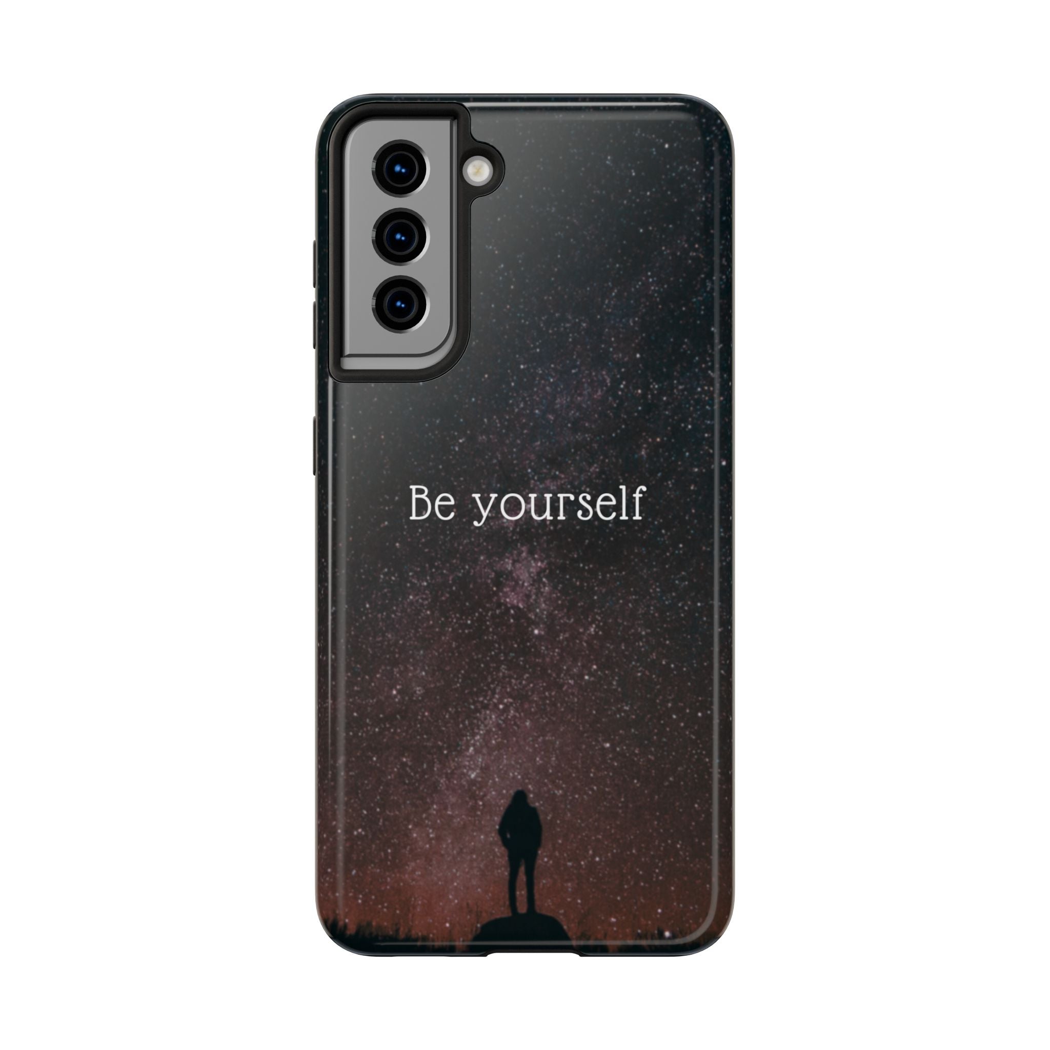 Be Yourself Tough Phone Case — Inspirational Starry Night Protective Cover