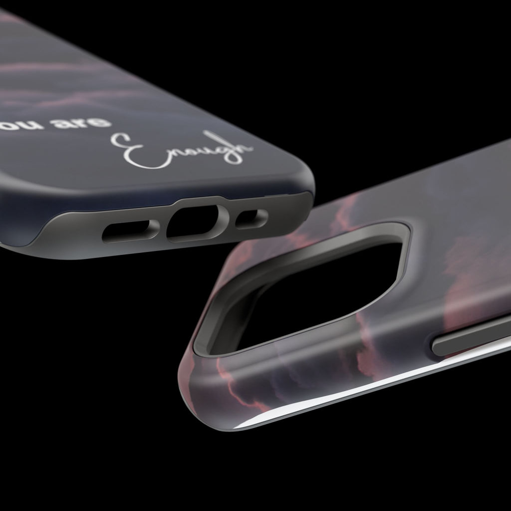 Phone Case — 'You Are Enough' Cloudy Sky Magnetic Impact-Resistant Case