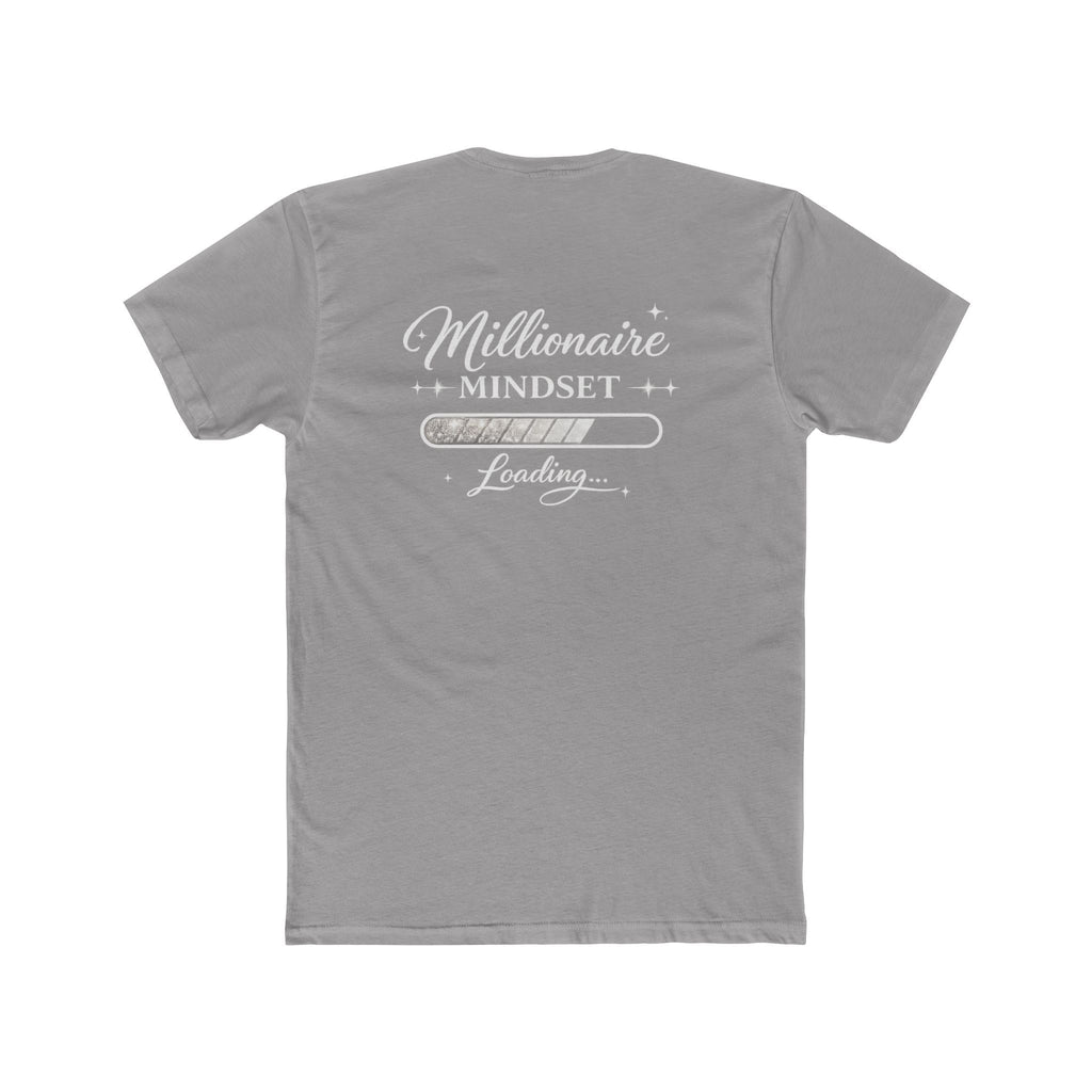 Unisex Millionaire Mindset Tee — "Loading" Back Graphic Motivational T‑Shirt