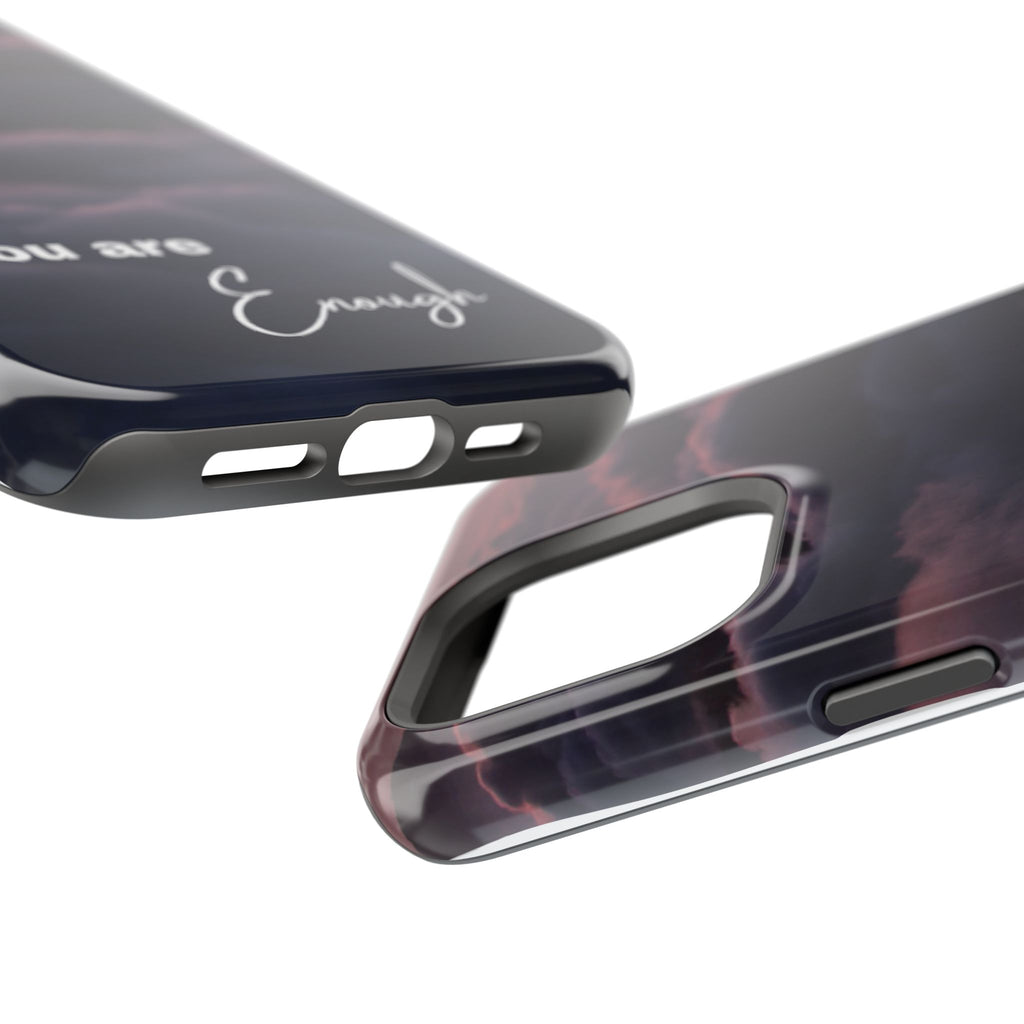 Phone Case — 'You Are Enough' Cloudy Sky Magnetic Impact-Resistant Case