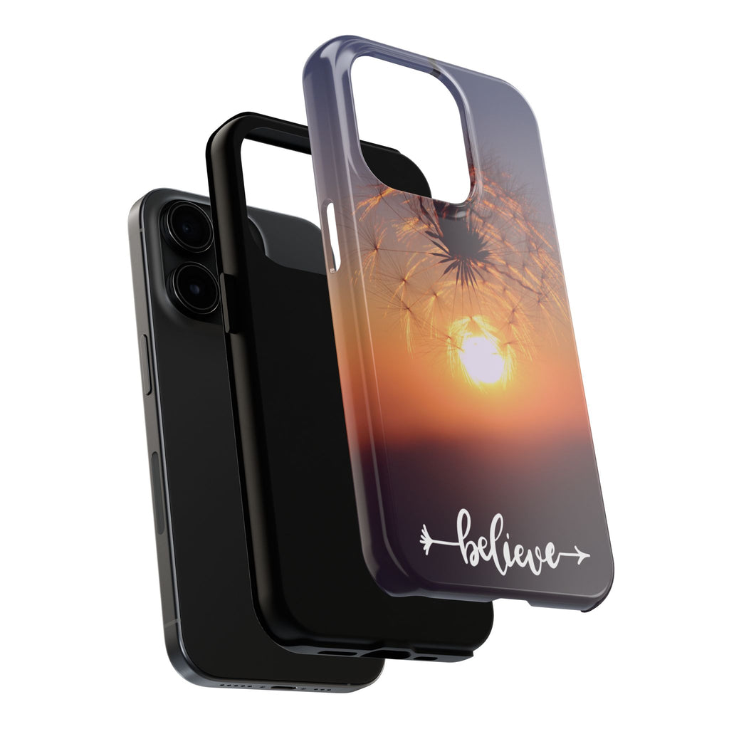 Believe Dandelion Sunset Tough Phone Case — Inspirational Protective iPhone Cover