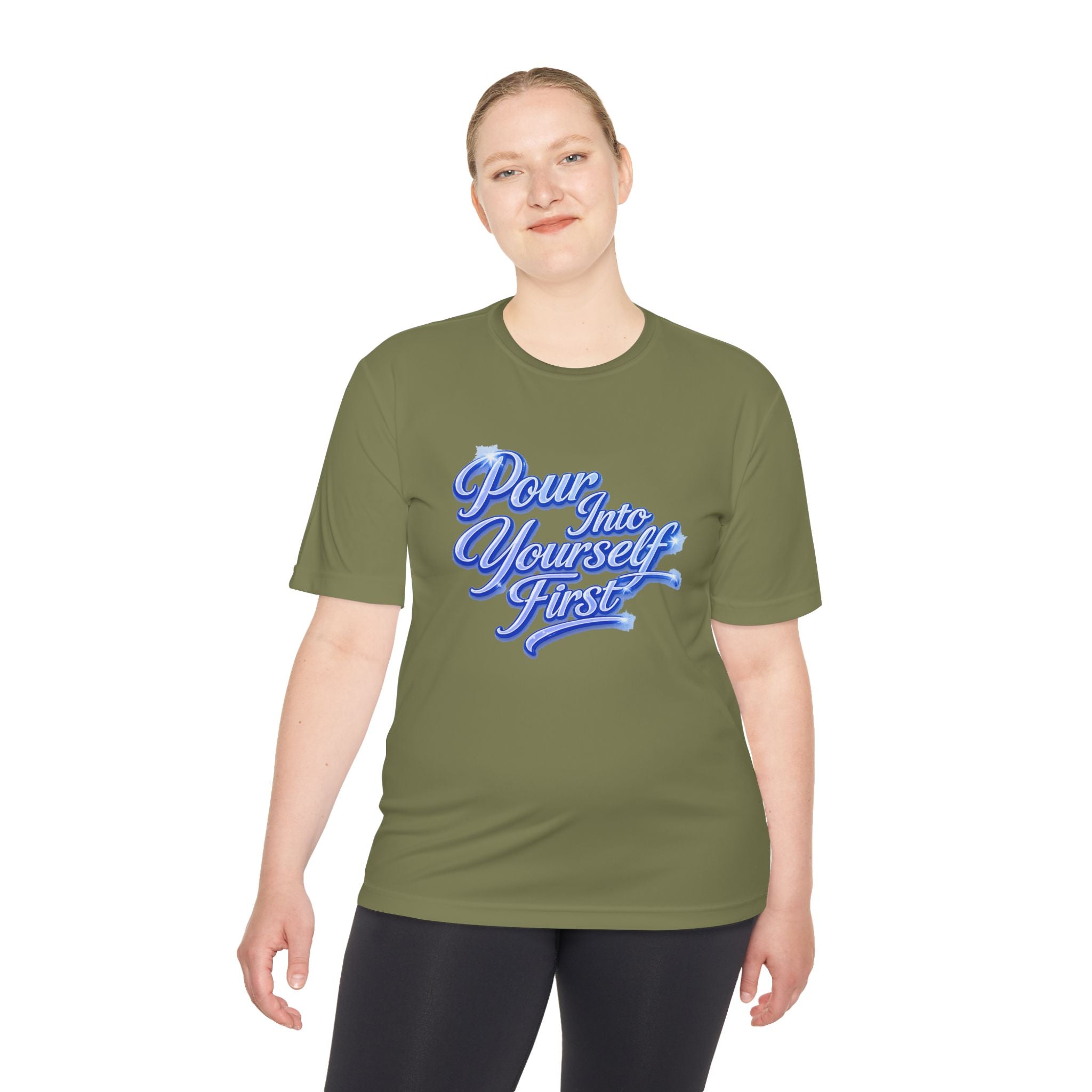 Unisex Pour Into Yourself First Tee — Self-Care Motivational Moisture-Wicking Shirt