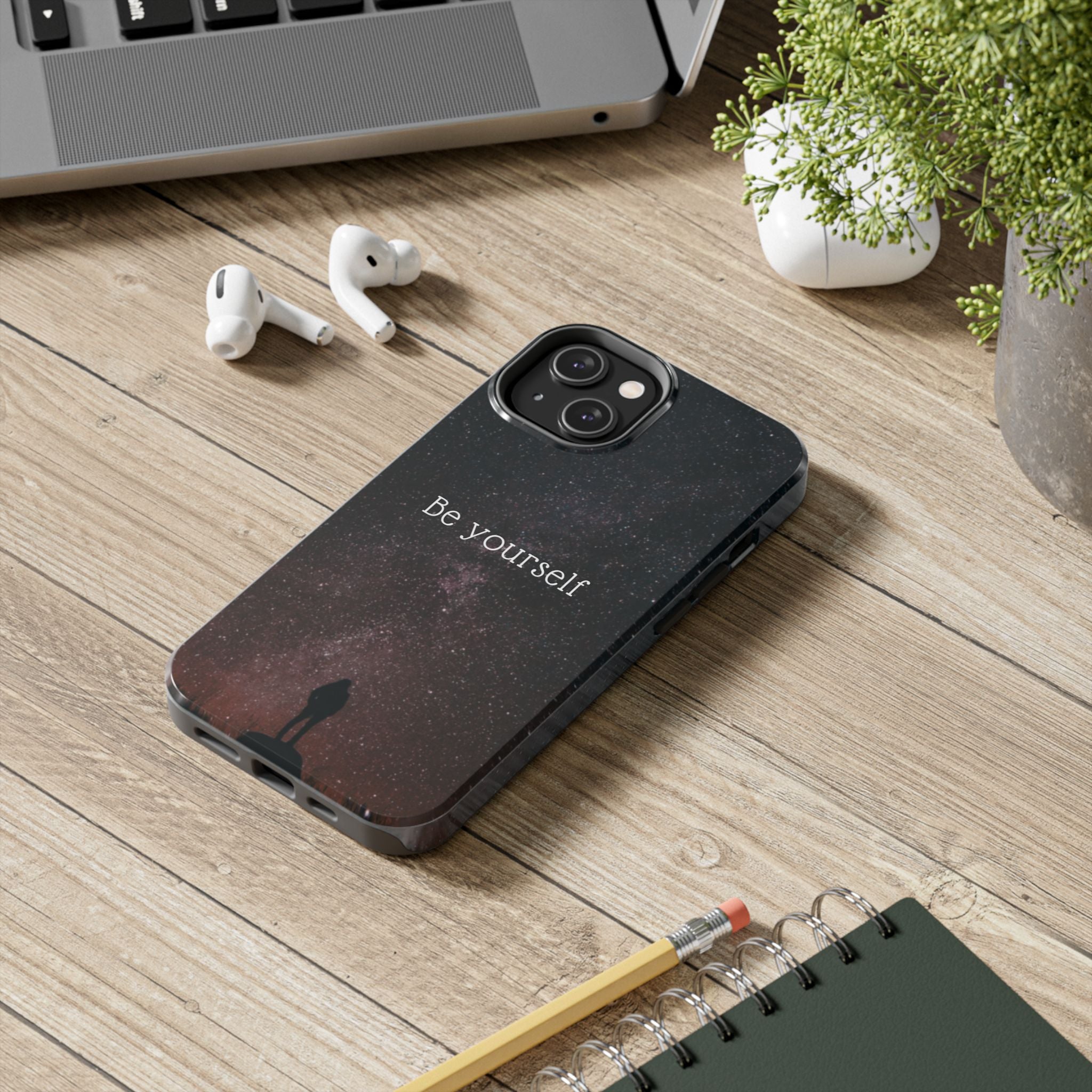 Be Yourself Tough Phone Case — Inspirational Starry Night Protective Cover