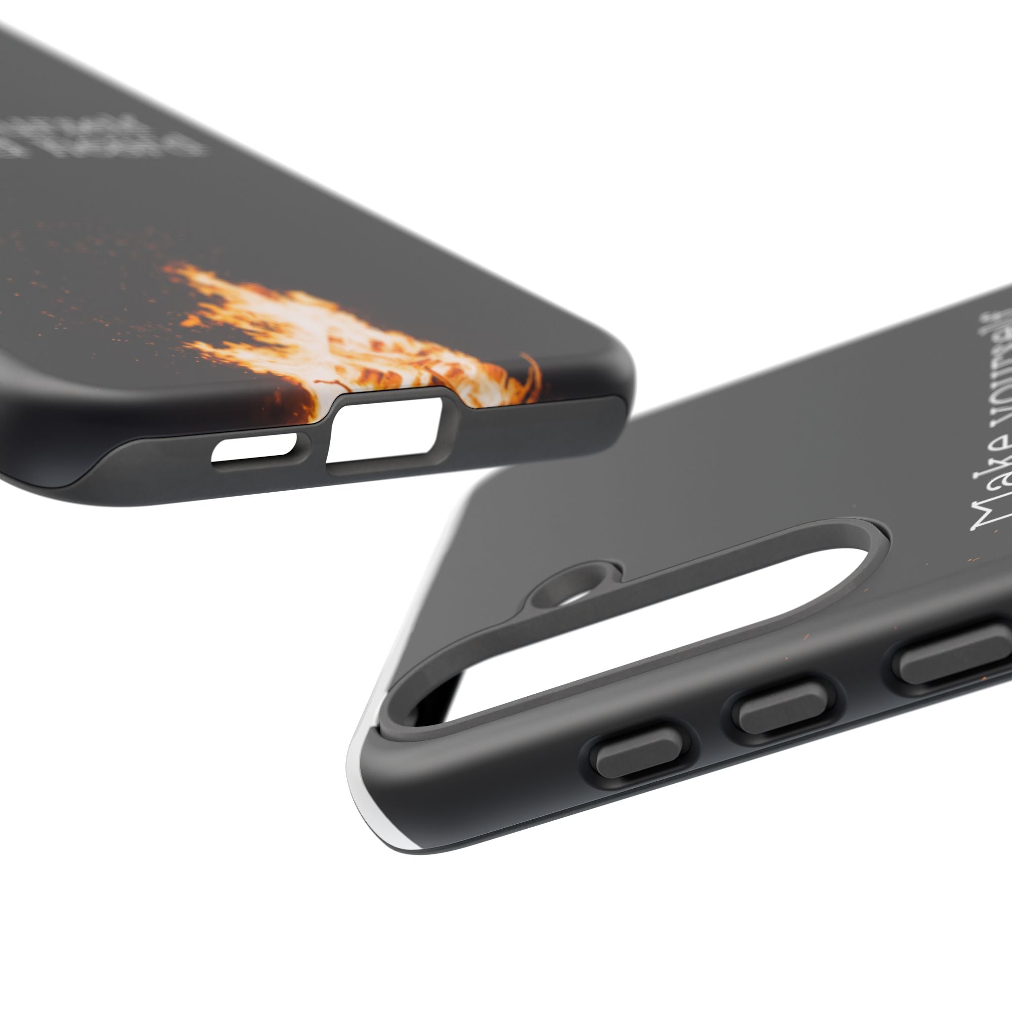 Phone Case — "Make Yourself Seen and Heard" Fire Graphic Protective Cover