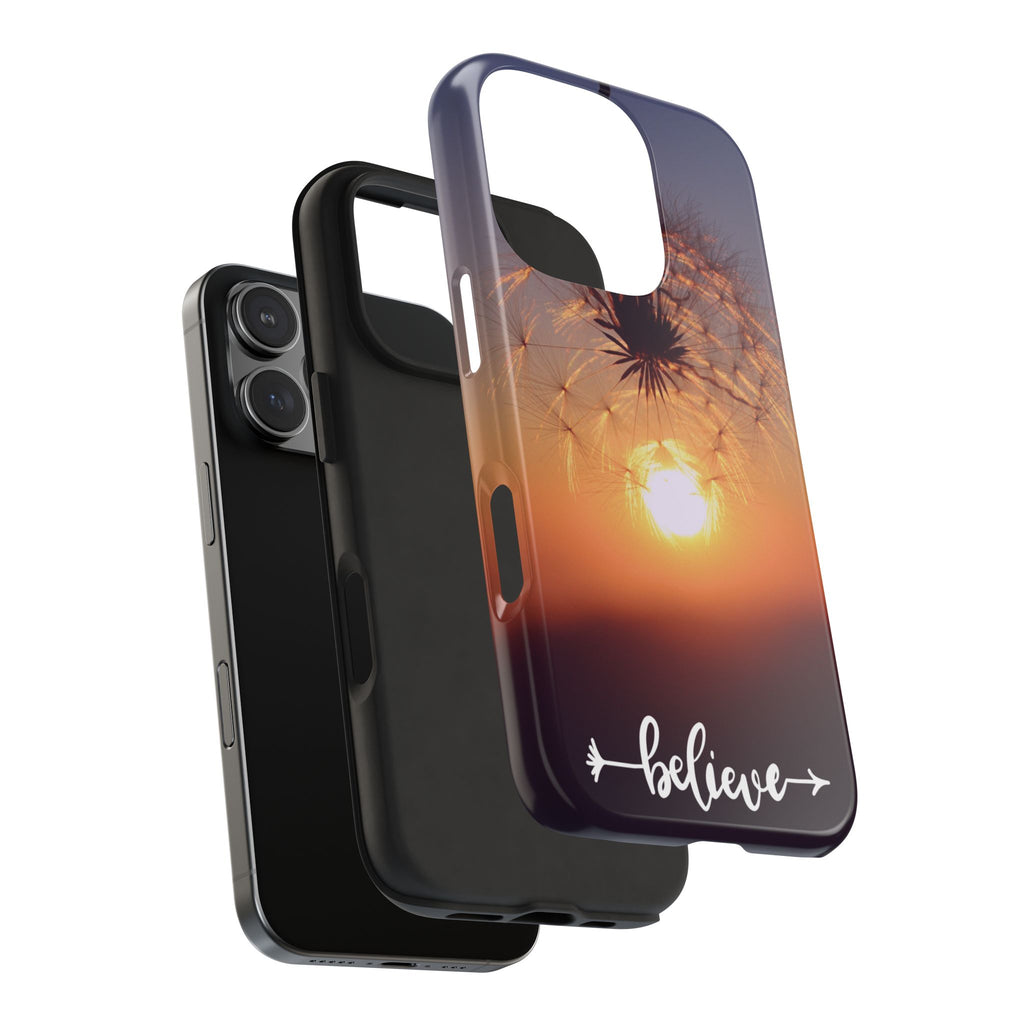 Believe Dandelion Sunset Tough Phone Case — Inspirational Protective iPhone Cover